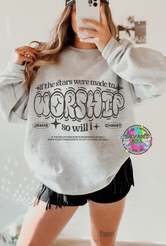 If the Stars Were Made To Worship