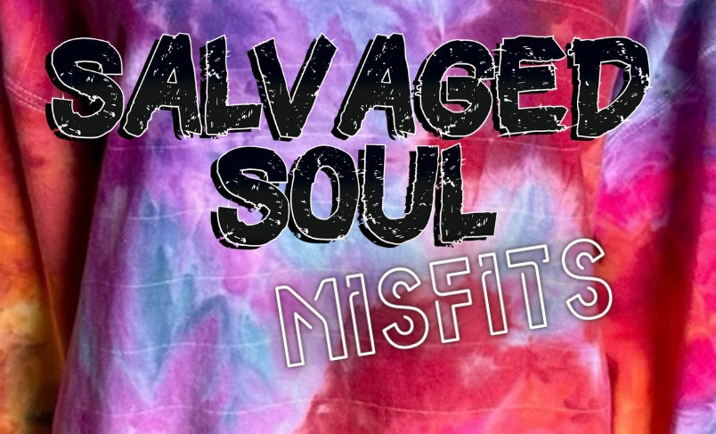 Salvaged Soul MISFITS