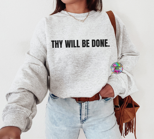 Thy Will Be Done
